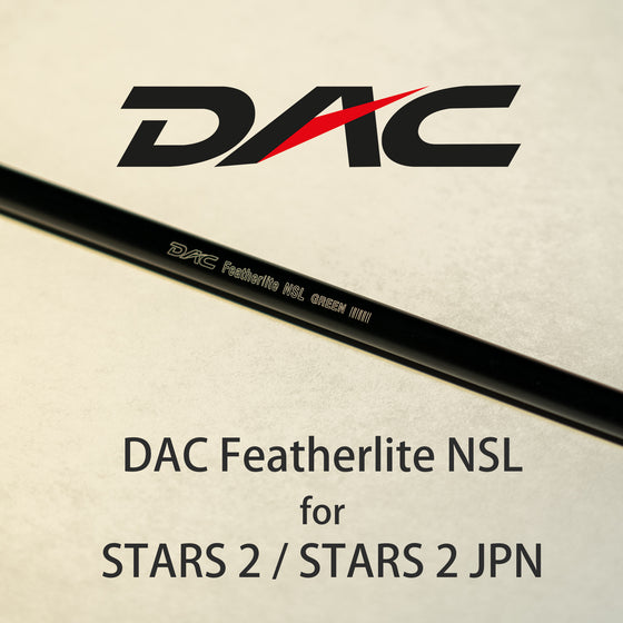 DAC Featherlite NSL φ8.5【STARS 2シリーズ専用】